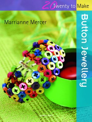 cover image of 20 to Make: Button Jewellery